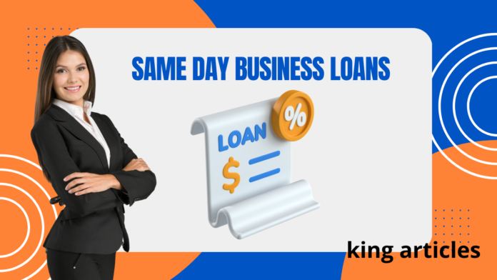 Your Guide To Same Day Business Loans Explained